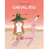 Image de Cheval fou