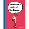 Image de Maman dans tes bras
