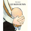 Image de Les mains de papa