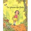 Image de Le piano des bois