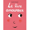 Image de Le livre amoureux