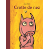 Image de Crotte de nez