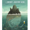 Image de Le secret du rocher noir