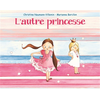 Image de L'autre princesse