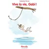 Image de VIVE LA VIE, GABI ! T1