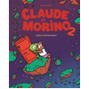 Image de Claude et Morino - Tome 2 - Joyeux anniversaire !