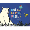 Image de Qui est la plus belle ?