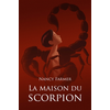 Image de La maison du scorpion