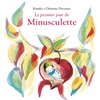Image de Minusculette. Le premier jour de Minusculette