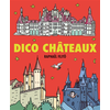 Image de Dico châteaux