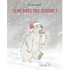 Image de Tu ne dors pas, Isidore ?