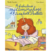 Image de La fabuleuse métamorphose d'Elisabeth Psallette
