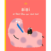 Image de Bibi et Petit Chou qui veut tout