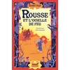 Image de Rousse et l'oiselle de feu