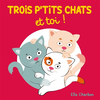 Image de Trois p'tits chats et toi !