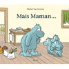 Image de Mais maman...