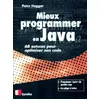 Image de Mieux programmer en Java. 68 astuces pour optimiser son code