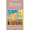 Image de Bernard, le hérault de la Chrétienté