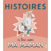Image de Histoires à lire avec ma maman
