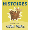 Image de Histoires à lire avec mon papa
