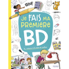 Image de Je fais ma première BD : du scénario à la mise en couleur