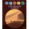 Image de Les milieux extrêmes