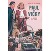 Image de Paul et Vicky : la guerre est finie