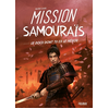 Image de Mission samouraïs