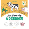 Image de J'apprends à dessiner les animaux de la ferme : la méthode Philippe Legendre