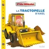 Image de La tractopelle d'Axel