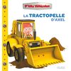 Image de La tractopelle d'Axel