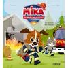 Image de Mika à l'école des pompiers - À l'épreuve des flammes