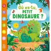 Image de Où es-tu, petit dinosaure ?