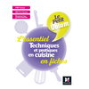 Image de Techniques et pratiques en cuisine : l'essentiel en fiches : CAP cuisine, bac pro cuisine, reconversion professionnelle