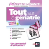 Image de Tout sur la gériatrie en fiches mémos : infirmier, IFSI, DEI, révision