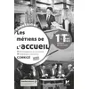 Image de Connexions - METIERS DE L'ACCUEIL 1re-Tle Bac Pro Métiers de l'accueil - Ed. 2020 - Corrigé