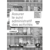 Image de Assurer le suivi administratif des activités, corrigé : 2de bac pro, famille des métiers de la gestion administrative, du transport et de la logistique : nouveaux référentiels 2020