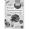 Image de Réussite ASSP Biologie Physiopathologie Microbiologie Bac Pro ASSP 2de 1re Tle - Corrigé