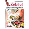 Image de Ribambelle CP série bleue éd. 2008 - Zékéyé et le serpent python - Album 3