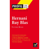 Image de Hernani (1830), Ruy Blas (1838), Hugo