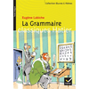 Image de La grammaire. L'anglais tel qu'on le parle
