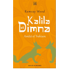 Image de Kalila et Dimna. Vol. 1. Amitié et trahison