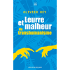 Image de Leurre et malheur du transhumanisme