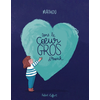 Image de Dans le coeur gros d'Anouk