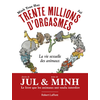 Image de Trente millions d'orgasmes : la vie sexuelle des animaux
