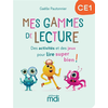 Image de Mes gammes de lecture CE1 : des activités et des jeux pour lire super bien !