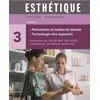 Image de Esthétique. Parfumerie et institut de beauté 3e éd.: Parfumerie et institut de beauté technologie des appareils