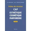 Image de Fiches de révision. CAP d'esthétique - cosmétique - parfumerie, 4e éd.