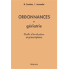 Image de Ordonnances en gériatrie : outils d'évaluation et prescriptions