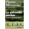 Image de La patrouille perdue : et autres récits extraordinaires